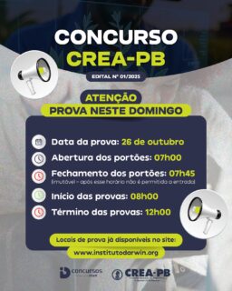 🚨 Atenção, candidatos do Concurso CREA-PB! 🚨

🗓 Data da prova: 26 de outubro
⏰ Horários importantes:
✔ Abertura dos portões: 07h00
✔ Fechamento dos portões: 07h45 (imutável – após esse horário não é permitida a entrada)
✔ Início das provas: 08h00
✔ Término das provas: 12h00

📍 Locais de prova já disponíveis no site:
🔗 www.institutodarwin.org

⚠️ Recomendamos chegar com antecedência para evitar imprevistos. Não haverá tolerância após o fechamento dos portões.

Boa prova e boa sorte! 🍀