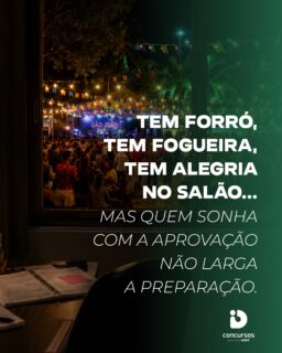 Tem forró, tem fogueira, tem alegria no salão...
Mas quem sonha com a aprovação não larga a preparação. 🌽📚